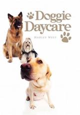 Doggie Daycare - West, Hadley