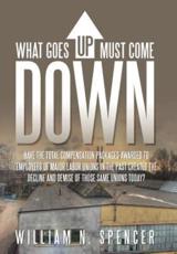 What Goes Up Must Come Down: 