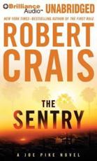 The Sentry - Robert Crais (author), Luke Daniels (read by)