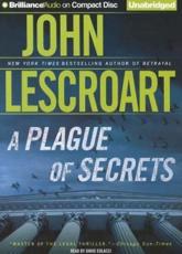 A Plague of Secrets - John Lescroart (author), David Colacci (read by)