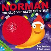 Norman - The Slug Who Saved Christmas