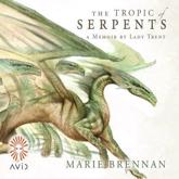 The Tropic of Serpents