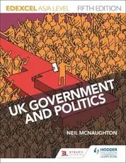 Edexcel UK Government and Politics for AS/A Level