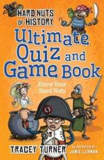 Hard Nuts of History. Ultimate Quiz and Game Book