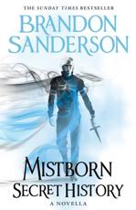 Mistborn. Secret History