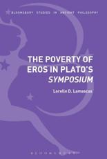 The Poverty of Eros in Plato's Symposium
