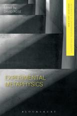 Experimental Metaphysics - Professor David Rose (editor), Professor Jonathan Schaffer (contributions)