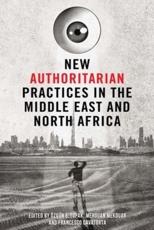New Authoritarian Practices in the Middle East and North Africa