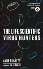 The Life Scientific. Virus Hunters