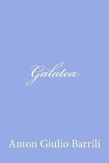 Galatea - Anton Giulio Barrili (author)