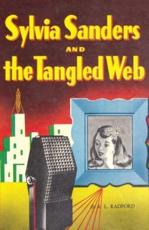 Sylvia Sanders and the Tangled Web