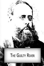 The Guilty River - Au Wilkie Collins (author)
