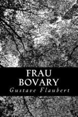 Frau Bovary - Gustave Flaubert (author), Arthur Schurig (translator)