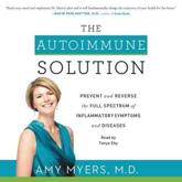 The Autoimmune Solution Lib/E