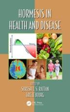 Hormesis in Health and Disease - Rattan, Suresh I. S.