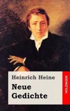 Neue Gedichte - Heinrich Heine