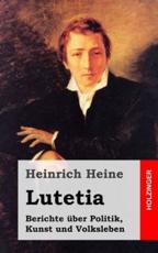 Lutetia - Heinrich Heine