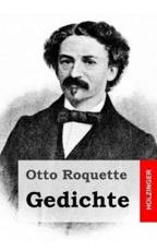 Gedichte - Otto Roquette