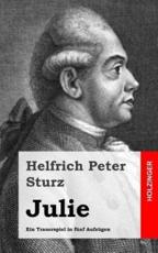 Julie - Helfrich Peter Sturz