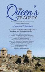 The Queen's Tragedy - Sanghani, Jayendra P.