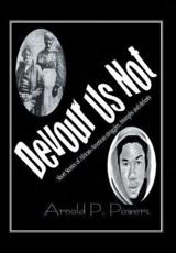 Devour Us Not: Short Stories of African American History - Powers, Arnold P.