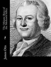 The Minute Boys of the Mohawk Valley - James Otis (author)