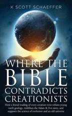 Where the Bible Contradicts Creationists