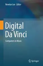 Digital Da Vinci : Computers in Music