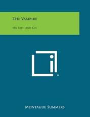 The Vampire - Professor Montague Summers
