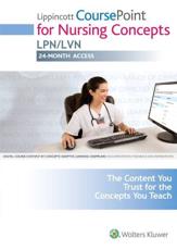 Lippincott CoursePoint for Nursing Concepts - LPN/LVN - Lippincott  Williams & Wilkins (author)