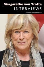 Margarethe Von Trotta: Interviews - Raesch, Monika