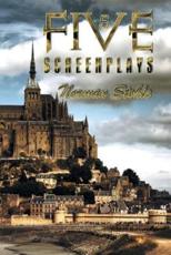 Five Screenplays - Norman Stokle (author)