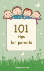 101 Tips for Parents