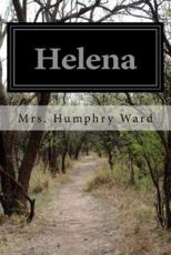 Helena - Mrs Humphry Ward (author)