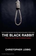 The Black Rabbit - Christopher Leibig, Heather Markman (illustrator)