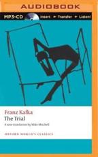 The Trial - Franz Kafka (author), Scott Brick (read by), Mike Mitchell (translator)