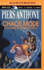 Chaos Mode - Piers Anthony (author), Mark Winston (read by)