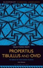 Selections from Propertius, Tibullus and Ovid