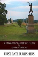 Chancellorsville and Gettysburg - Abner Doubleday