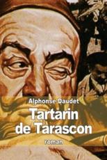 Aventures Prodigieuses De Tartarin De Tarascon - Alphonse Daudet