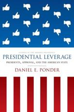 Presidential Leverage - Daniel E. Ponder (author)