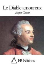 Le Diable Amoureux - Jacques Cazotte, Fb Editions (editor)