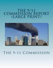 The 9/11 Commission Report - The 9 Commission