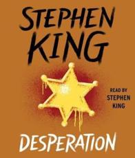 Desperation - Stephen King (author), Stephen King (read by)