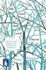 Oak and Ash and Thorn