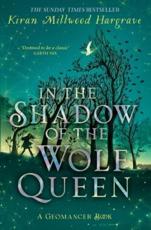 Geomancer Trilogy: In the Shadow of the Wolf Queen