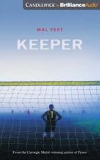 Keeper - Mal Peet (author), Professor Christopher Lane (read by)