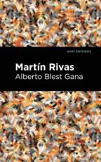 Martin Rivas - Alberto Blest Gana