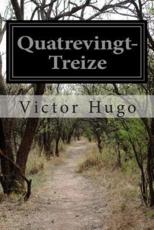 Quatrevingt-Treize - Victor Hugo