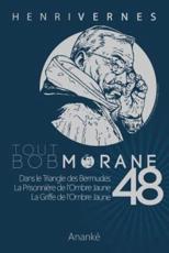 Tout Bob Morane/48 - Les Editions Ananke (editor), Philippe Lefrancq (illustrator), Antonio Parras (illustrator)